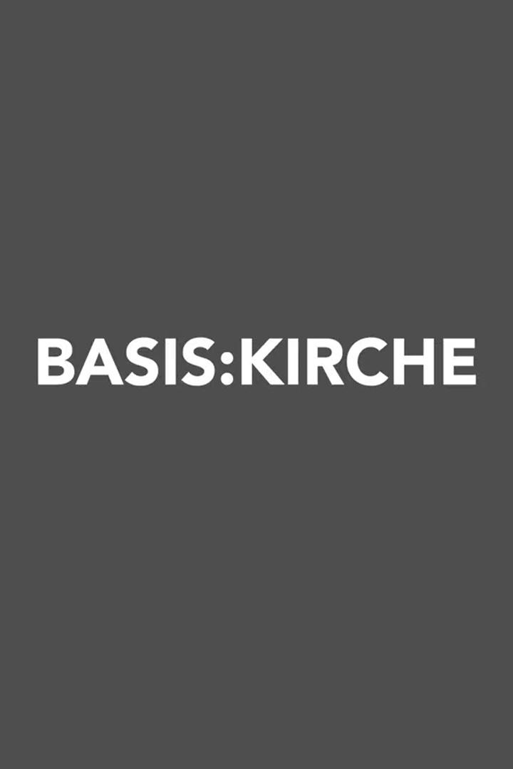 Basis:Kirche – Die Reportage (basiskirche-die-reportage) Документальный фильм