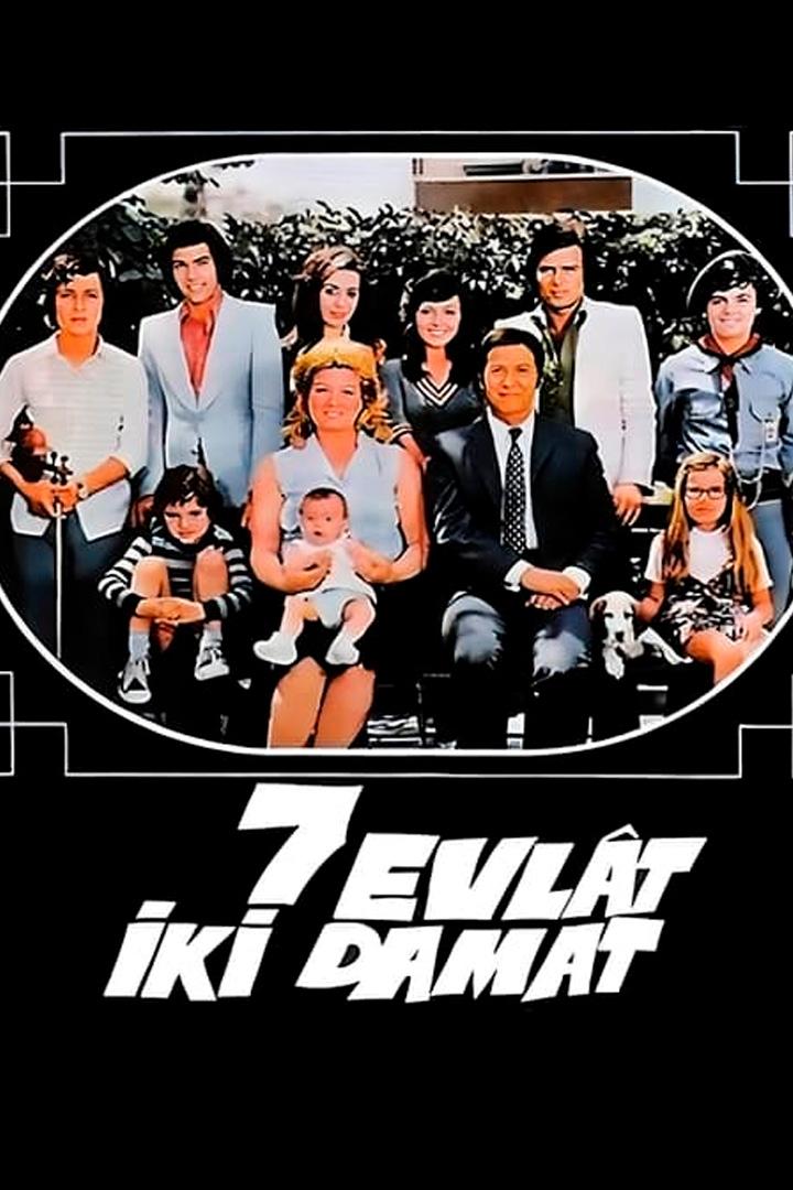 7 Evlat 2 Damat (7-evlat-2-damat) Фильм 1973