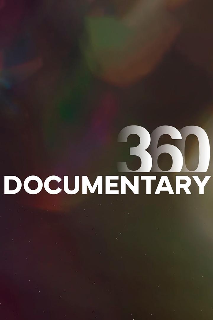 Documentary 360 (documentary-360) Документальный сериал