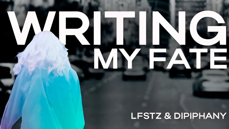 Постер LFSTZ. Writing My Fate