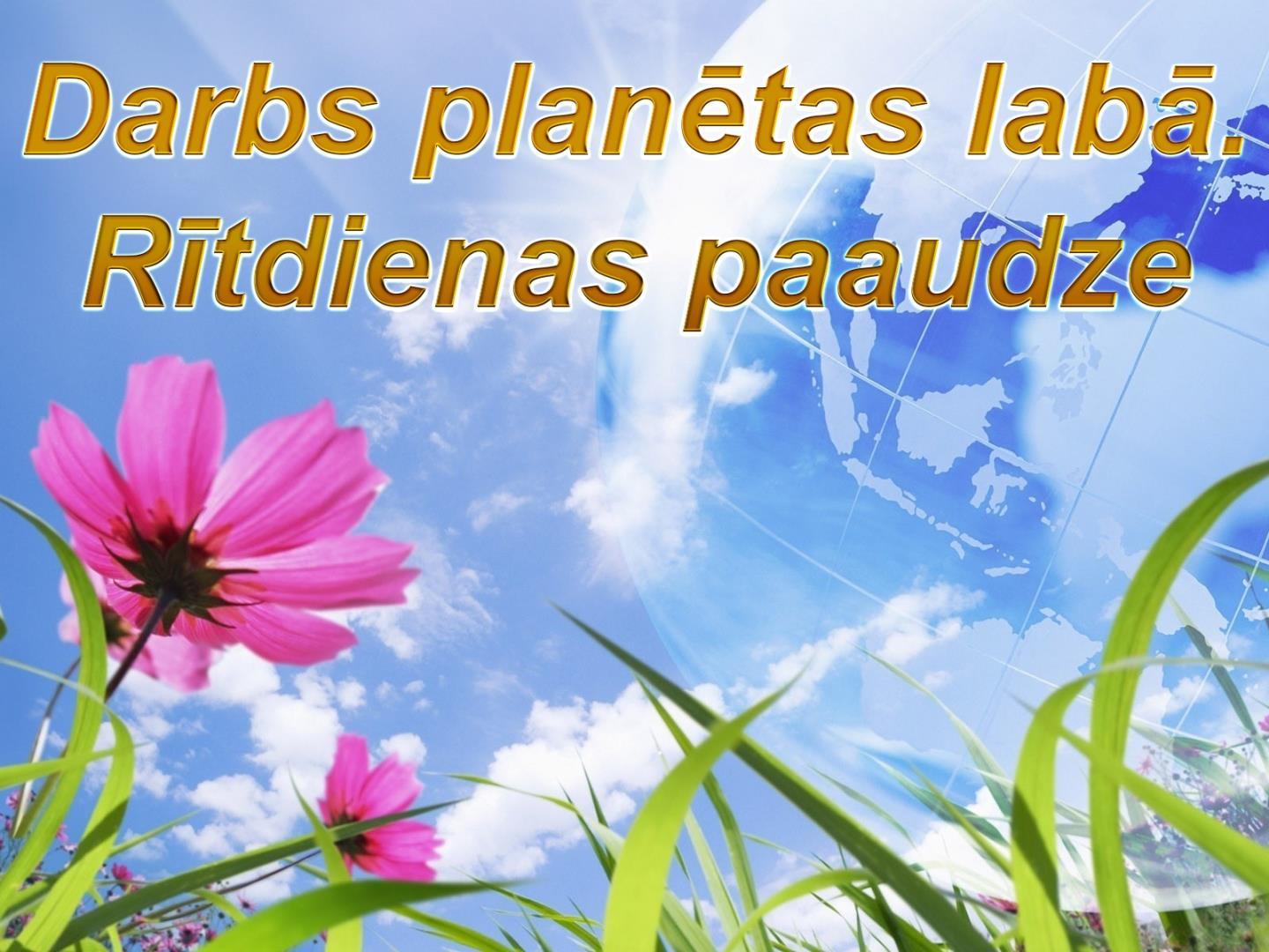 Darbs planētas labā. Rītdienas paaudze (darbs-plantas-lab-rtdienas-paaudze) Документальный сериал