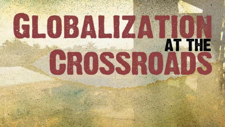 Постер Globalization at the Crossroads