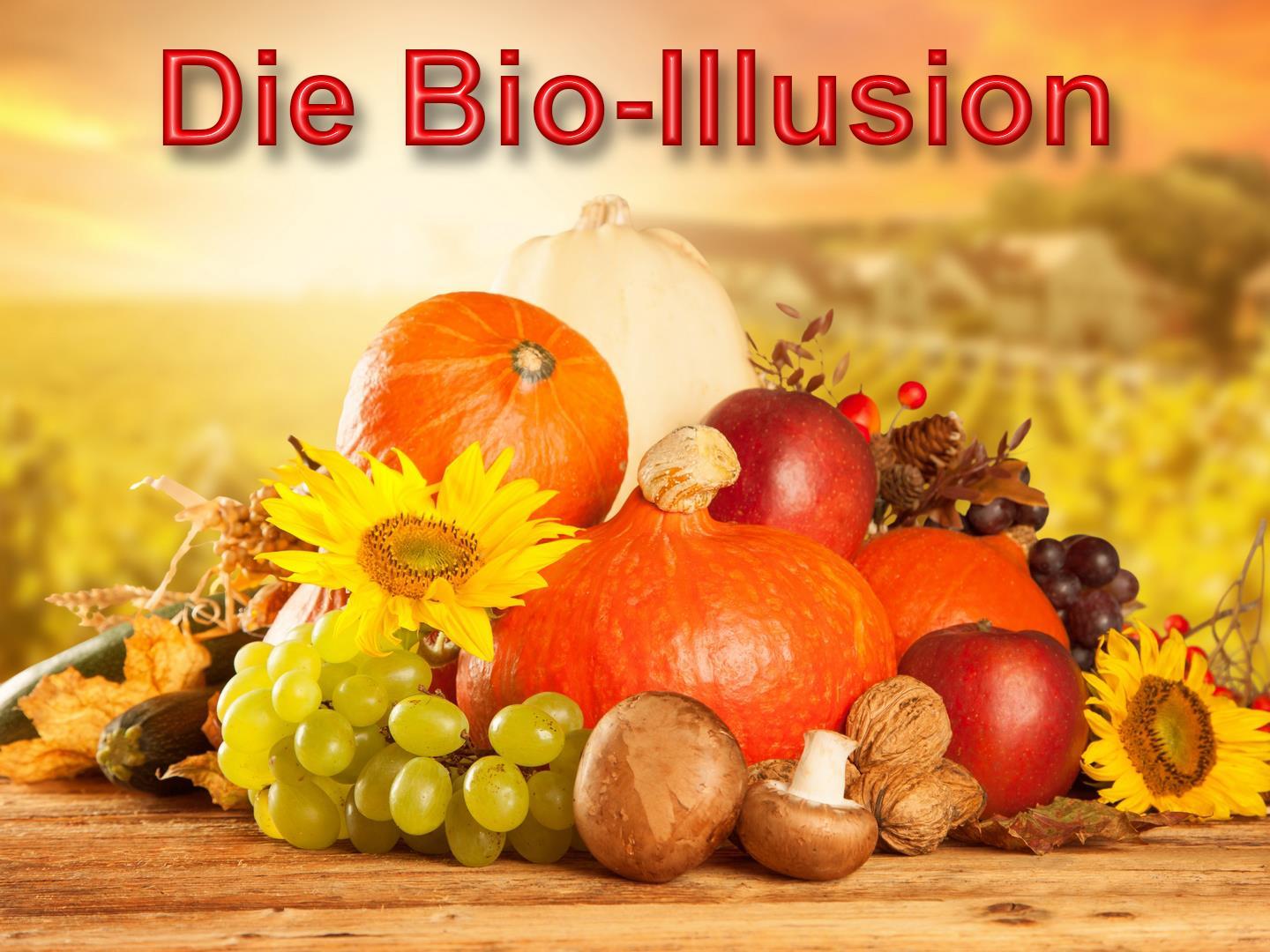 Die Bio-Illusion (die-bio-illusion) Документальный фильм