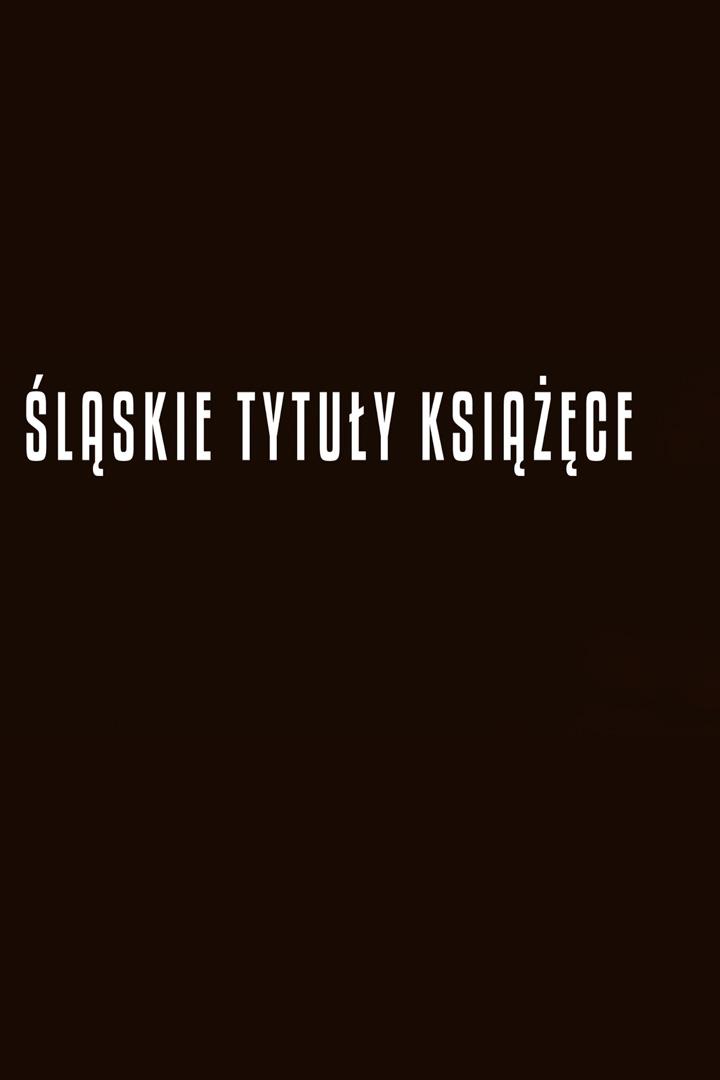 Śląskie Tytuły Książęce (lskie-tytuy-ksice) Спектакль