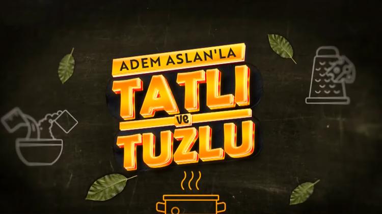 Постер Adem Aslan'la Tatlı ve Tuzlu