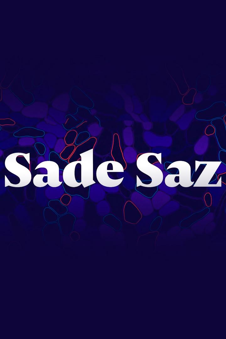 Sade Saz (sade-saz) Досуг, хобби