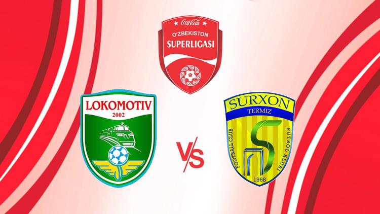 Постер Superliga. «Lokomotiv» - «Surxon»