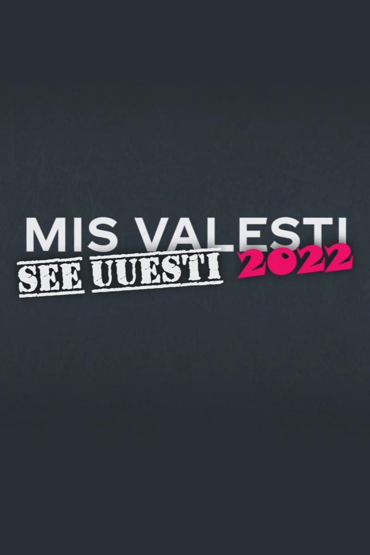 Mis valesti see uuesti 2022 (mis-valesti-see-uuesti-2022) Досуг, хобби