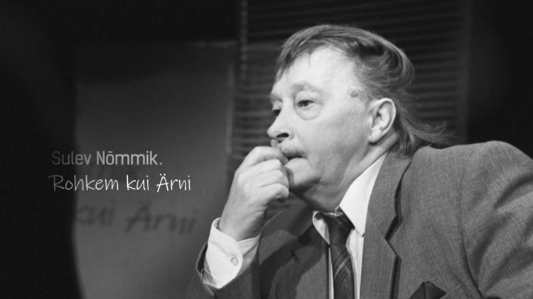 Постер Sulev Nõmmik. Rohkem kui Ärni