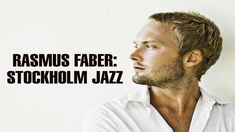 Постер Rasmus Faber: Stockholm Jazz