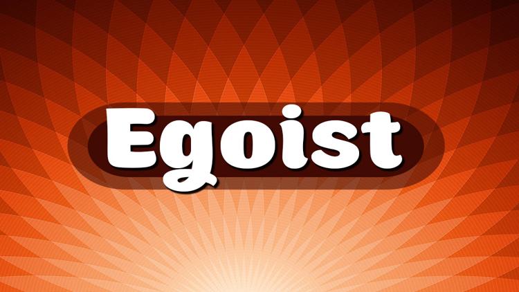 Постер Egoist