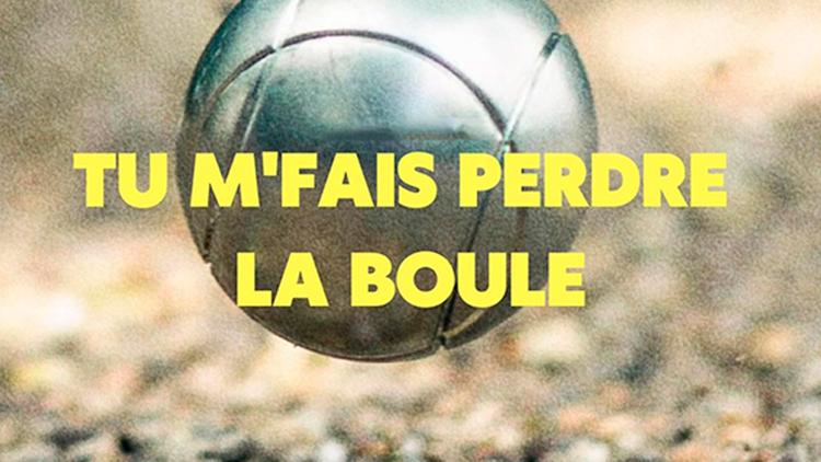 Постер Tu m'fais perdre la boule