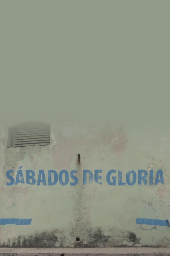 Sábados de gloria (sbados-de-gloria) Сериал 2025