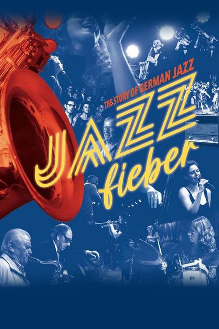 Jazzfieber (jazzfieber) Документальный фильм