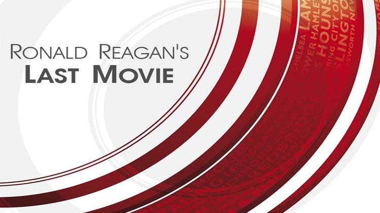 Постер Ronald Reagan's Last Movie