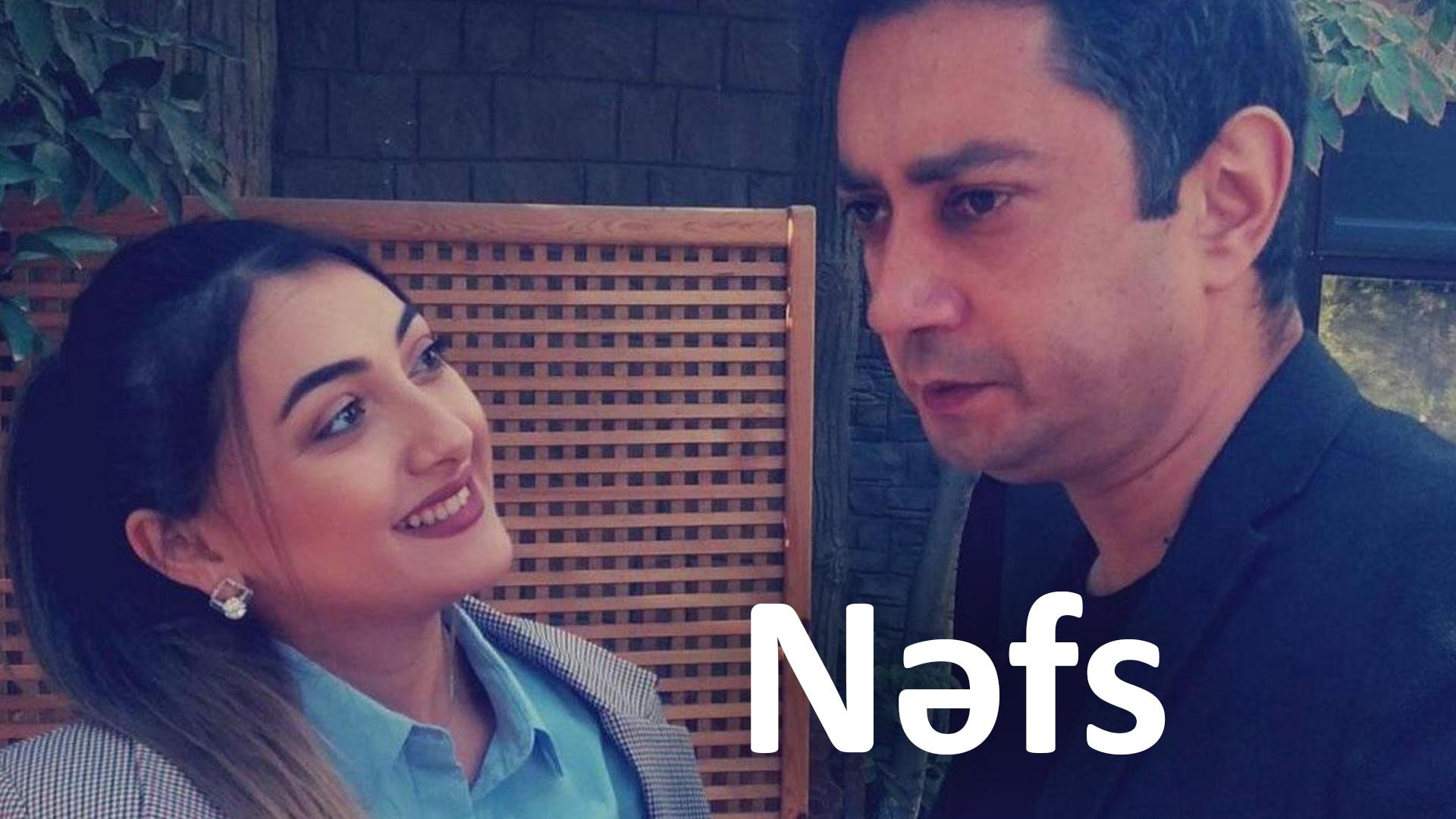 Nəfs (nfs) Сериал