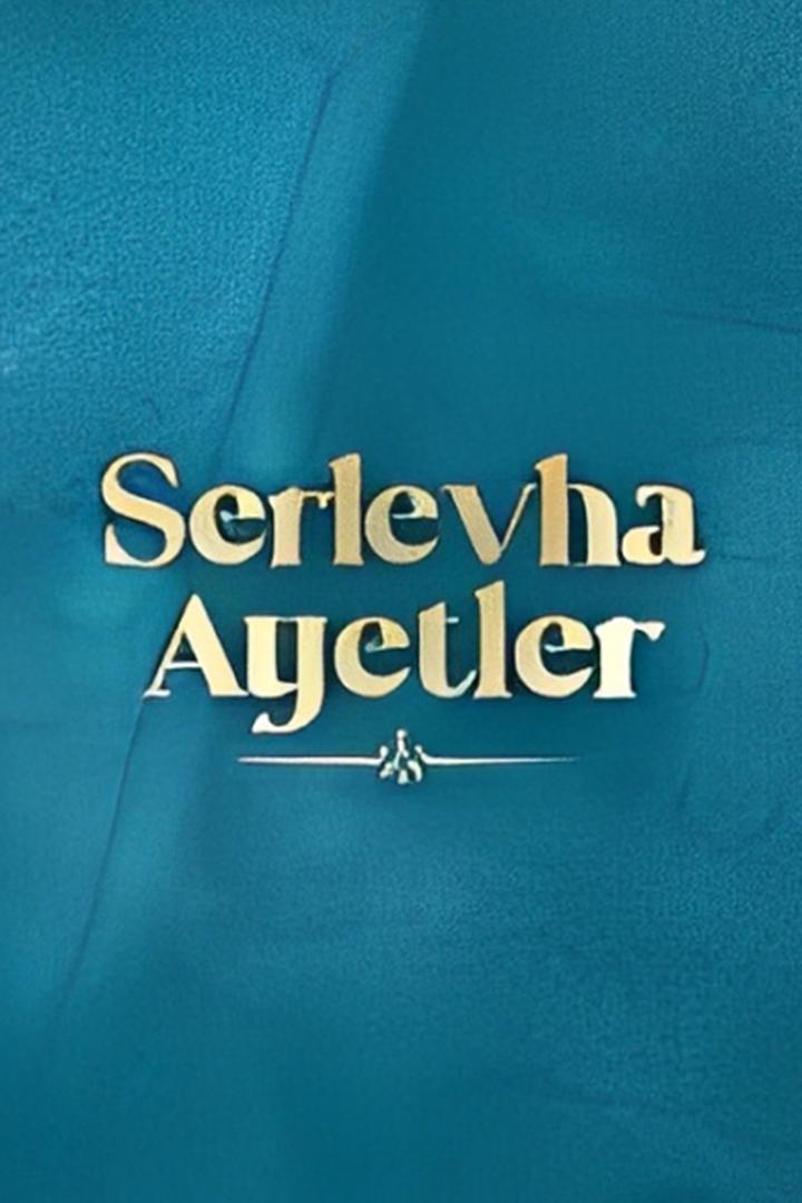 Serlevha Ayetler (serlevha-ayetler) Познавательное