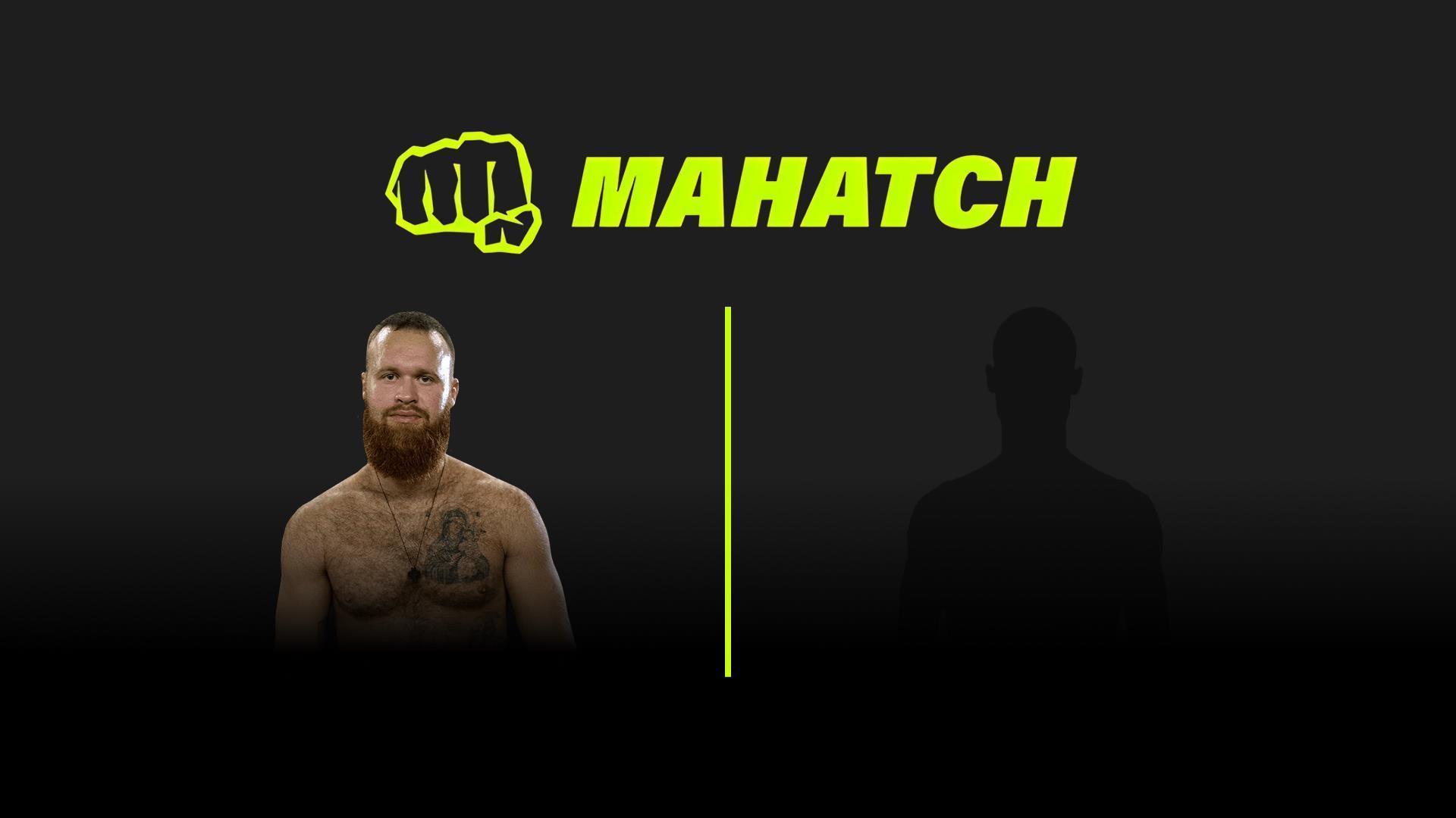 Mahatch FC 1. Андрей «Рудик» Николаев vs Александр «Молот» Шибика (mahatch-fc-1-andrej-rudik-nikolaev-vs-aleksandr-molot-shibika) Спорт