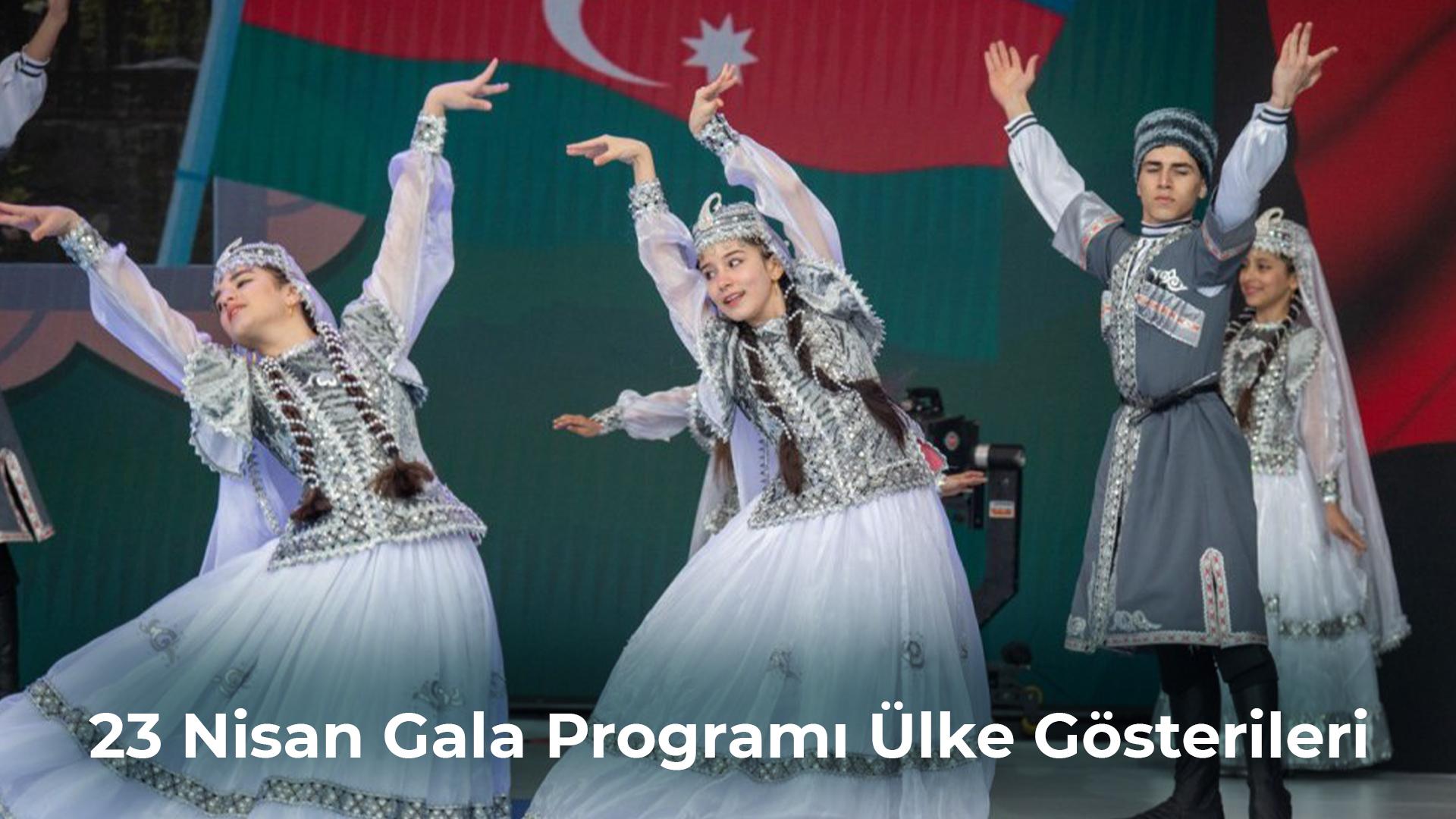 23 Nisan Gala Programı Ülke Gösterileri (23-nisan-gala-program-lke-gsterileri) ТВ-шоу