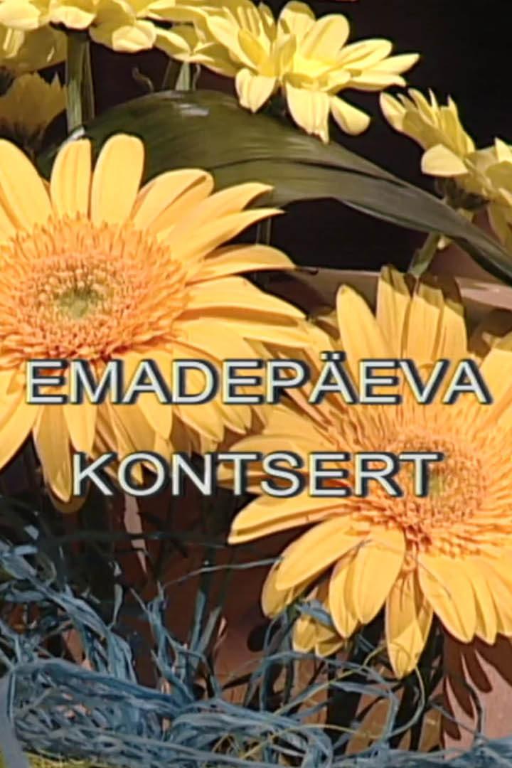 Emadepäeva kontsert (emadepeva-kontsert) Музыка
