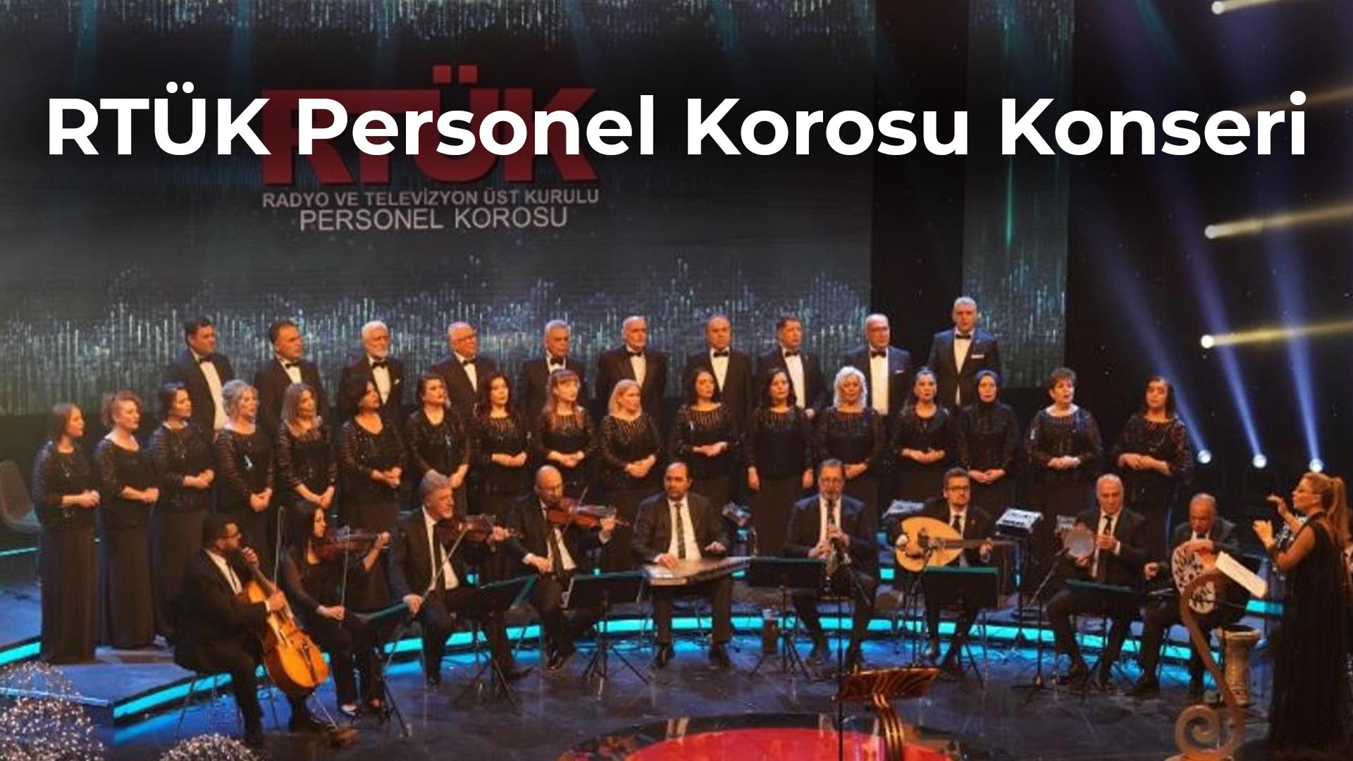 RTÜK Personel Korosu Konseri (rtk-personel-korosu-konseri) Досуг, хобби