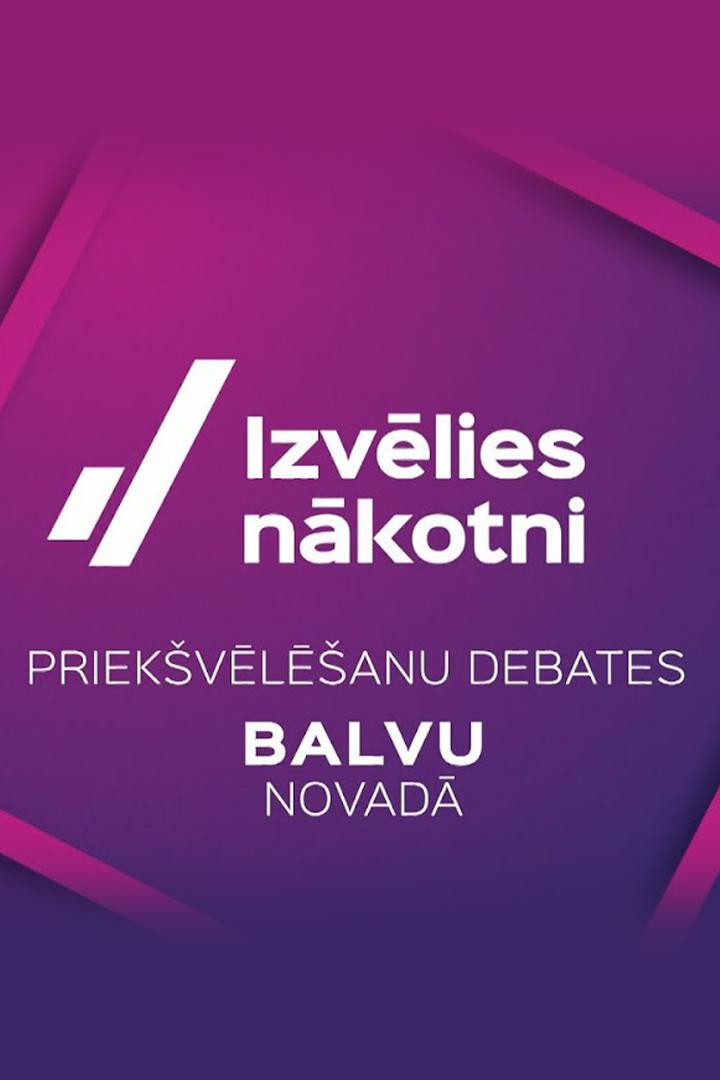 Izvēlies nākotni! Priekšvēlēšanu debates. Balvu novads (izvlies-nkotni-priekvlanu-debates-balvu-novads) Другое
