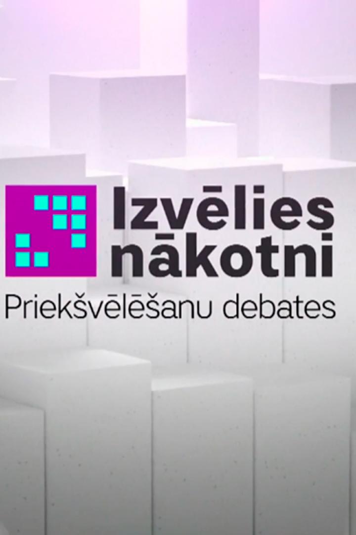 Izvēlies nākotni! Priekšvēlēšanu debates (izvlies-nkotni-priekvlanu-debates) Другое
