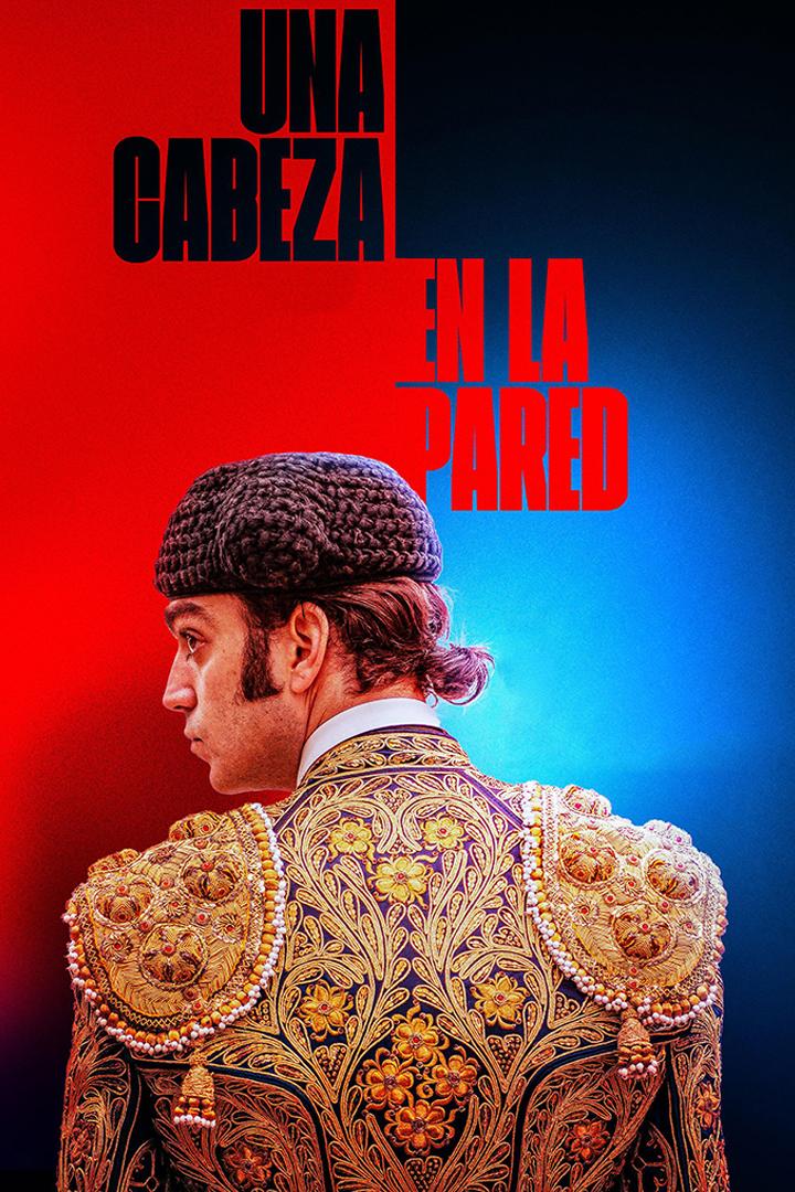 Una cabeza en la pared (una-cabeza-en-la-pared) Фильм 2024