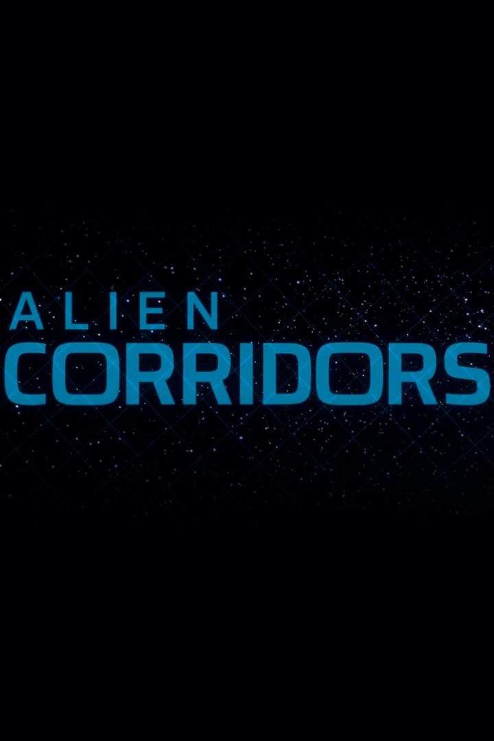 Alien Corridors (alien-corridors) Документальный сериал