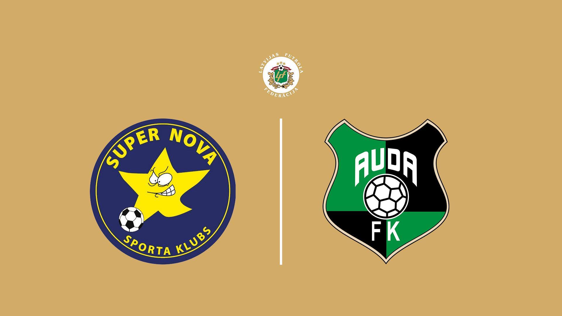 Tonybet futbola virslīga: SK Super Nova - FK Auda (tonybet-futbola-virslga-sk-super-nova-fk-auda) Спорт