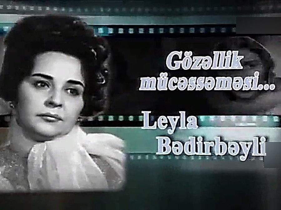 Gözəllik mücəssəməsi. Leyla Bədirbəyli (gzllik-mcssmsi-leyla-bdirbyli) Документальный фильм