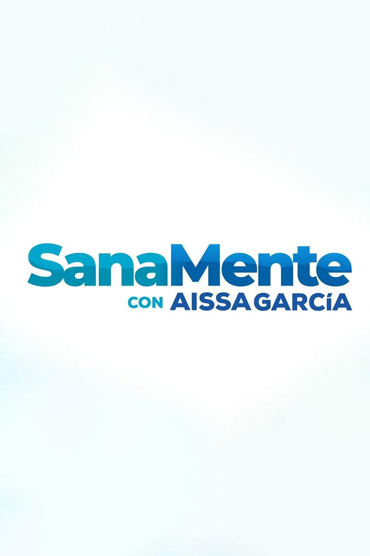 Sanamente con Aissa García (sanamente-con-aissa-garca) Познавательное