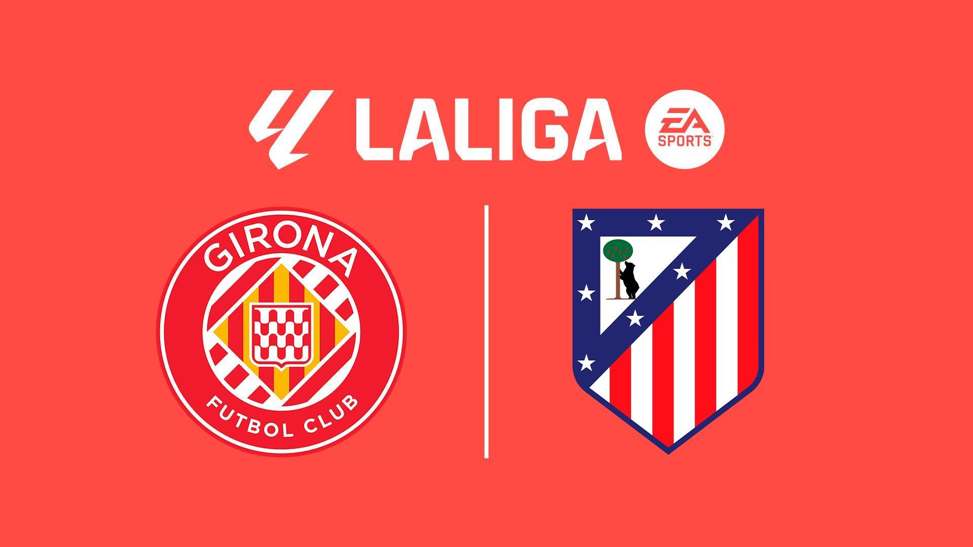 La Liga: Girona - Atletico Madrid (la-liga-girona-atletico-madrid) Спорт