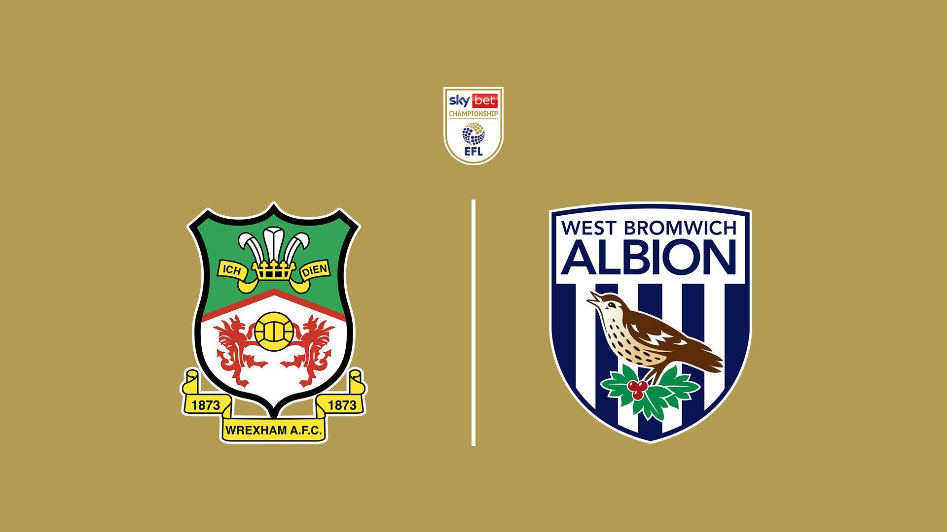 EFL Championship: Wrexham - West Bromwich Albion (efl-championship-wrexham-west-bromwich-albion) Спорт