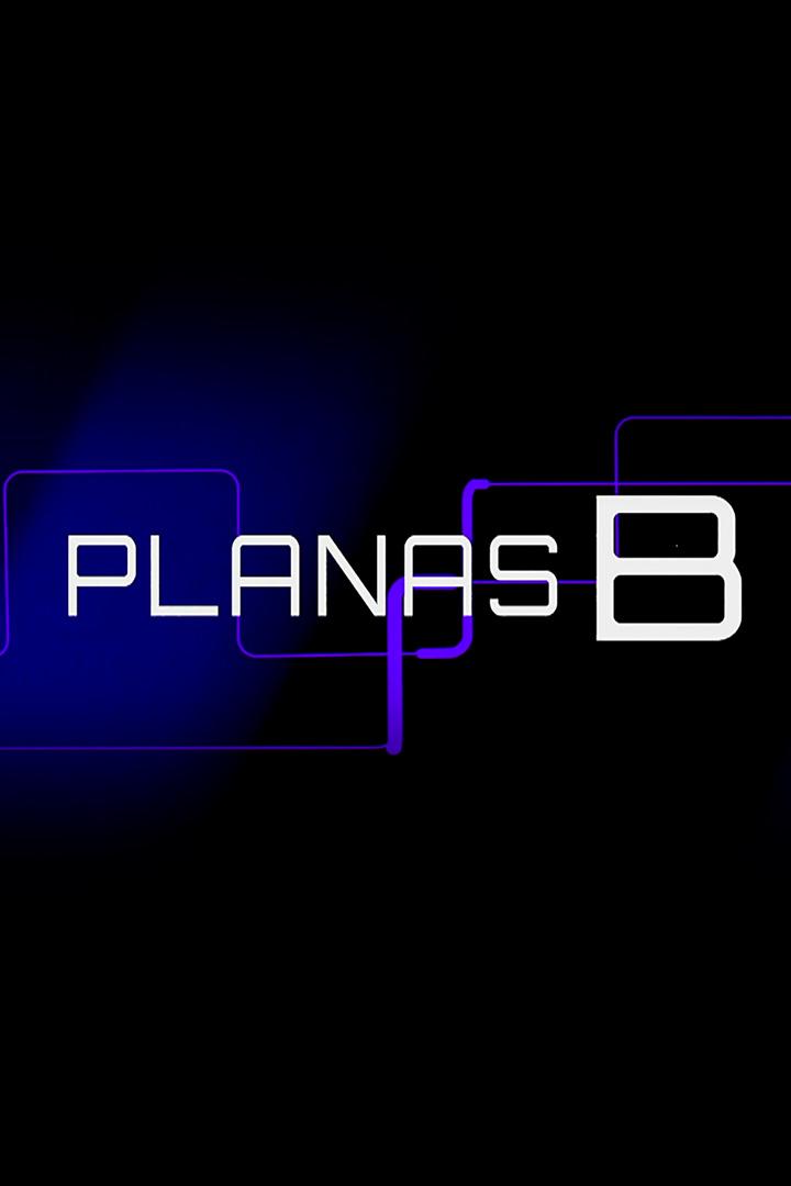Planas B (planas-b) Познавательное