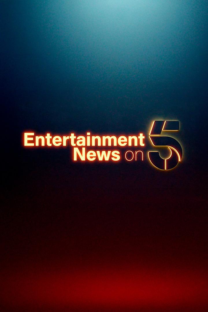 Entertainment News on 5 (entertainment-news-on-5) Новости