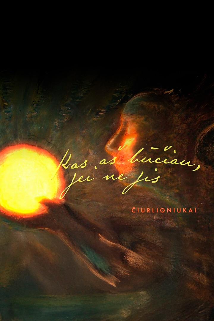 Kas aš būčiau, jei ne jis. Čiurlioniukai (kas-a-biau-jei-ne-jis-iurlioniukai) Документальный фильм