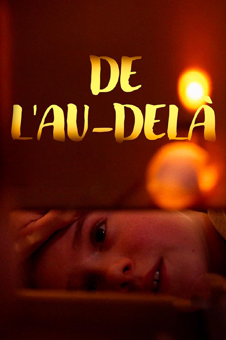 De l'au-delà (de-lau-del) Фильм 2025