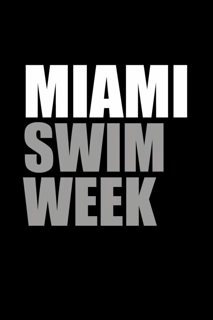 Miami swim week (miami-swim-week) Досуг, хобби