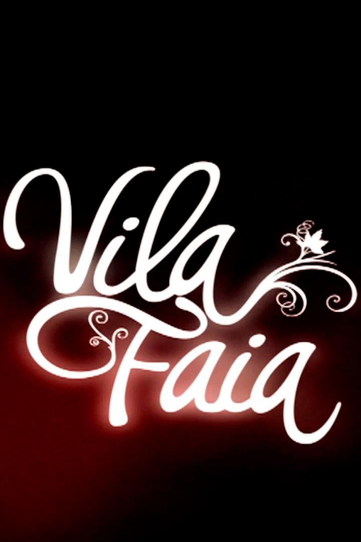 Vila Faia (vila-faia) Сериал 2008