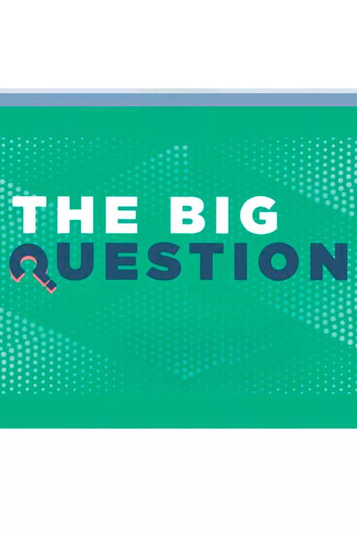 The Big Questions (the-big-questions) Документальный сериал