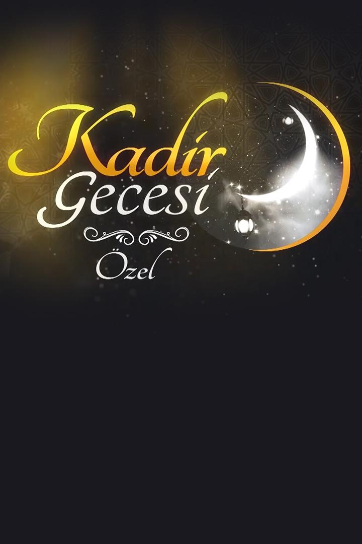 Kadir Gecesi Özel (kadir-gecesi-zel) Познавательное