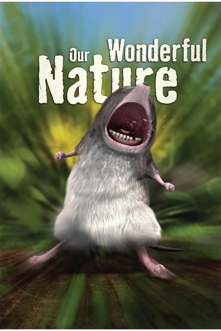 Наша удивительная природа (nasha-udivitelnaja-priroda) Мультфильм 2008