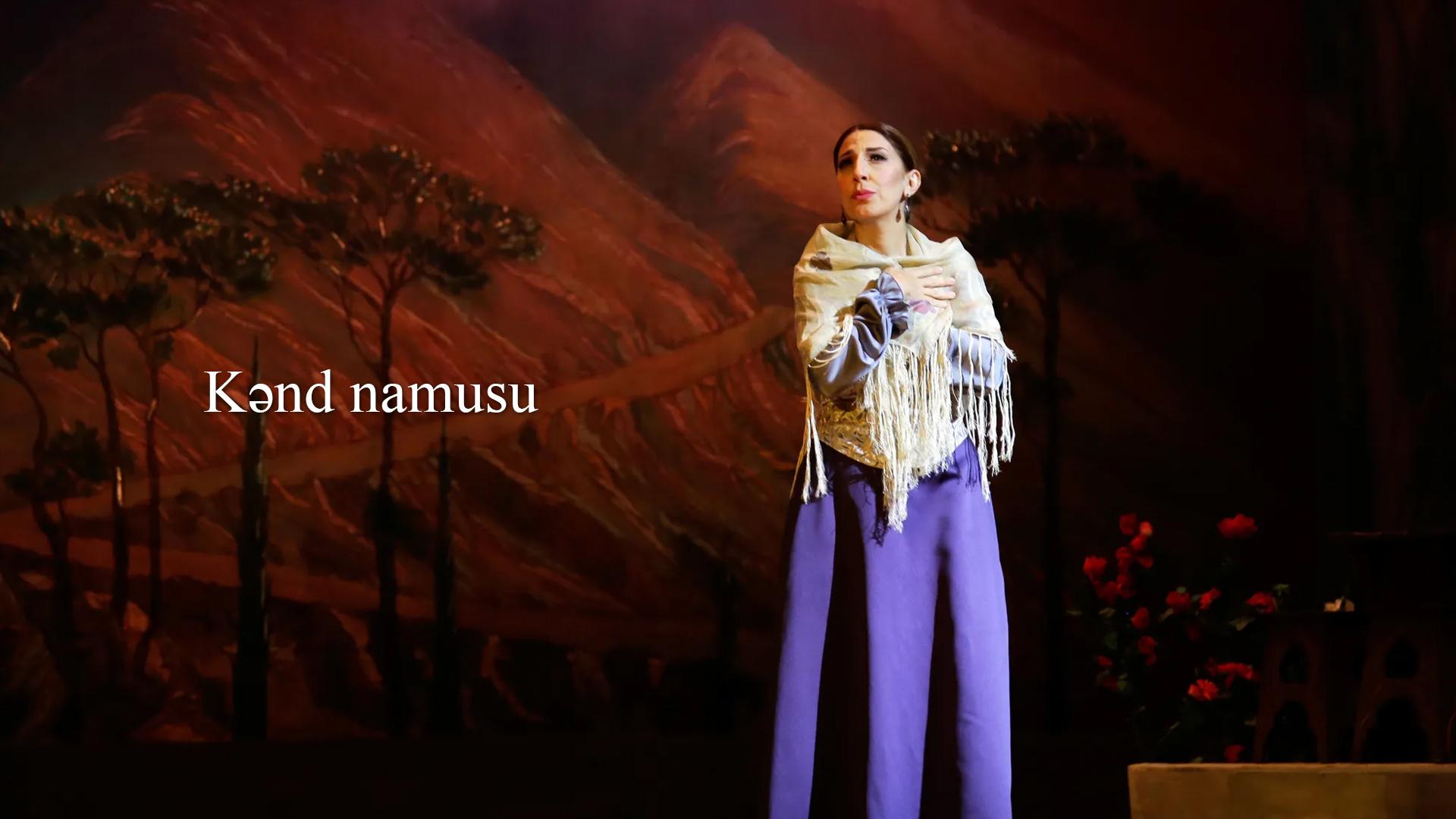 Kənd namusu (knd-namusu) Спектакль
